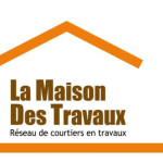 La Maison des travaux courtier en travaux